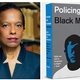 Policing the Black Man, Edited by Professor Angela J. Davis, Addresses the Criminal Justice System's Adverse Impact on African American Boys and Men